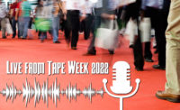 people on a tradeshow floor with text reading Live from Tape Week 2022 and a microphone