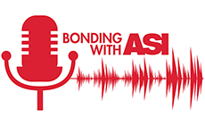 Bonding with ASI podcast-230